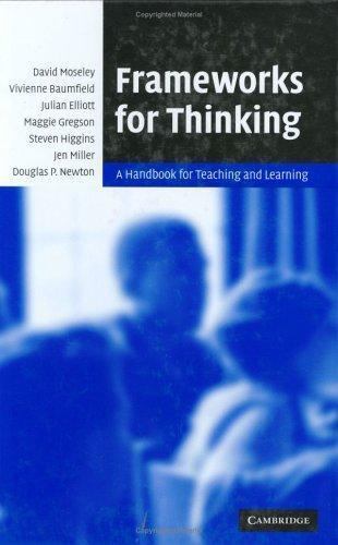 Frameworks for Thinking Handbook for Teaching Learning David Mose… 9780521848312