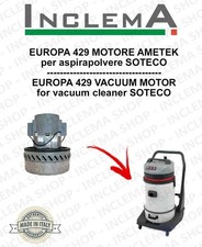 EUROPA 429 Motore aspirazione AMETEK per Aspirapolvere SOTECO - 220/240 V 1014 W