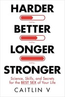 Caitlin V - Harder Better Longer Stronger The Man's Guide To - G245Z