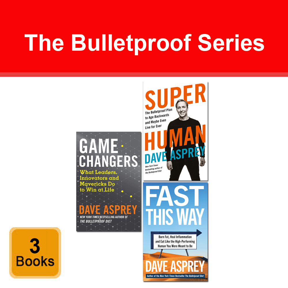 The Bulletproof Series 3 Books Collection Set by Dave Asprey Fast This Way