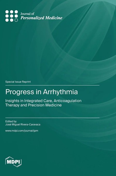 Progress In Arrhythmia | Buch | Englisch (2023) | Mdpi Ag | Ean 9783036583549-image