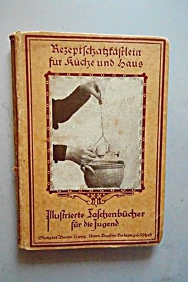 Rezeptschatzkästlein für Küche und Haus Ein praktischer Ratgeber auf alle Fragen