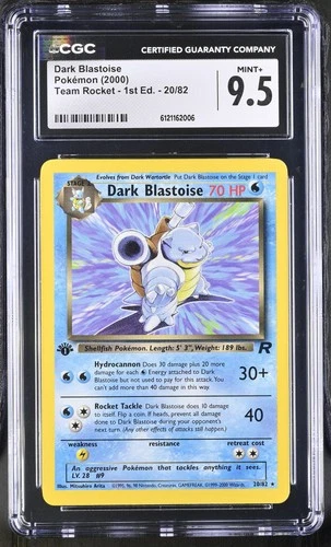 CGC 9.5 MINT+ Dark Blastoise Team Rocket 1st Edition 20/82 Pokemon Card