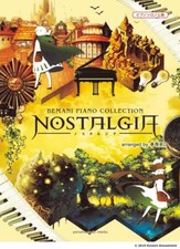 Piano Solo BEMANI PIANO COLLECTION Nostalgia arranged by Clerk Music Sheets Book
