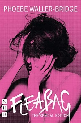 Phoebe Waller-Bridge - Fleabag  The Special Edition The Original Play - H245z