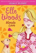 Elle Woods: Blonde Love - Paperback By Brown, Amanda - GOOD