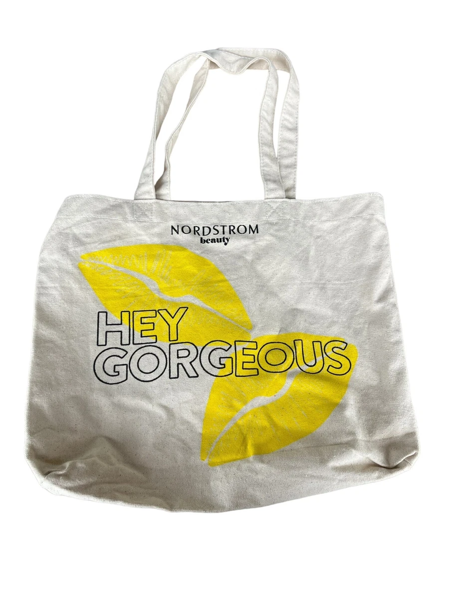Nordstrom Canvas Tote Bag Hey gorgeous
