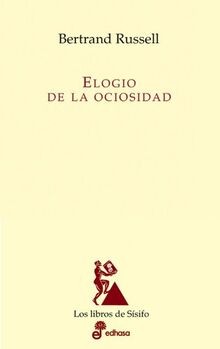 Elogio de la ociosidad (Los Libros De Sisifo) von Russel... | Buch | Zustand gut