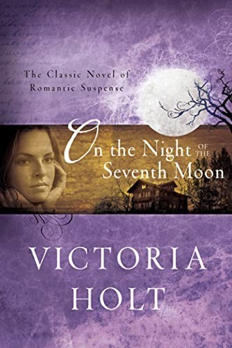 On The Night Of The Seventh Moon: The ... by Holt, Victoria Paperback / softbackFREE US DELIVERY | ISBN: 0312384319 | Quality Books