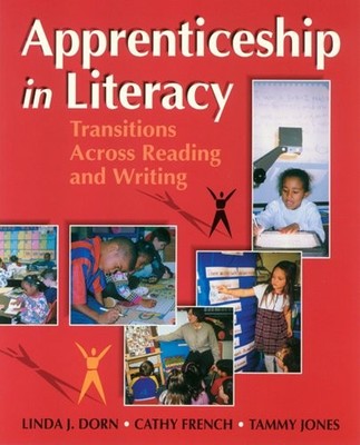 Apprenticeship in Literacy: Transitions..., Tammy Jones