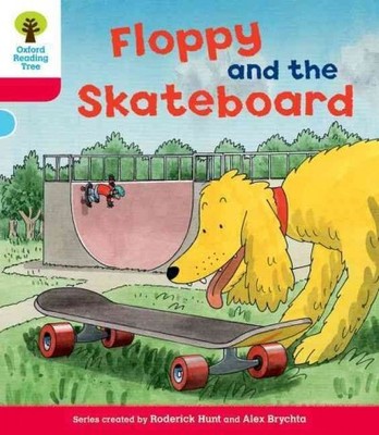 Oxford Reading Tree: Level 4: Decode and Develop Floppy and the Skateboard, P...