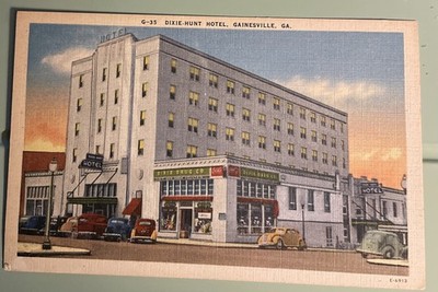1940 s Gainesville Georgia Dixie Hunt Hotel Cars Ads GA Postcard