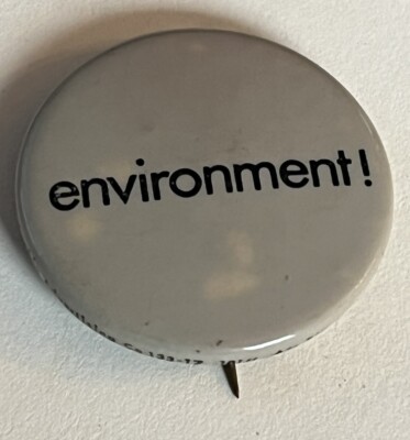 Environment! Vintage Button Pin Pinback | eBay