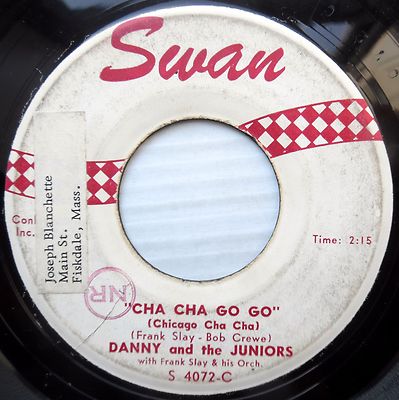 DANNY and THE JUNIORS 45RPM Single 7'' SWAN VG MISTER WHISPER b/w CHA CHA GO GO