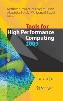 Mller - Tools for High Performance Computing 2009 - New hardback or c - X555z