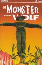 Mark Spears Monster and the Wolf Comic 1 First Print Cover Scarecrow 2025