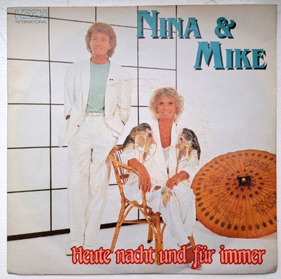 NINA & MIKE   - HEUTE NACHT UND FÜR IMMER;  Che Bella