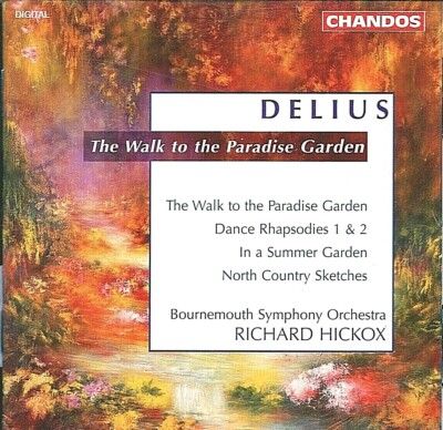 Delius A WALK TO THE PARADISE GARDEN Bournemouth Symphony Orchestra (C1390)
