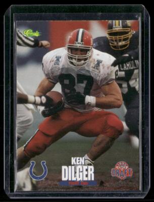 Ken Dilger 1995 Classic NFL Rookies #90 Indianapolis Colts | eBay