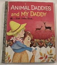 Animal Daddies and My Daddy A Little Golden B...