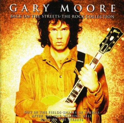 GARY MOORE - Back On The Streets / The Rock Collection - CD - NEU OVP 