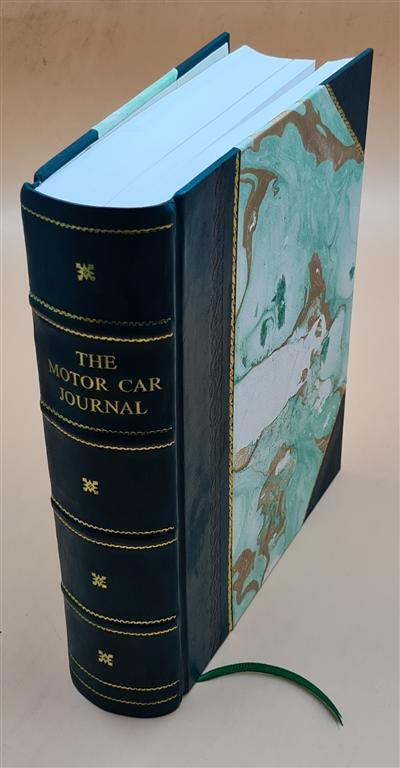 Vintage 1900 Motor Car Journal Vol. 1 Leather Bound Edition