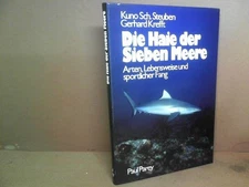 The Sharks Of The Seven Seas. species, way of life and sport catch. Steuben, Kun