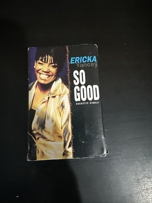 Ericka Yancey   So Good Cassette  