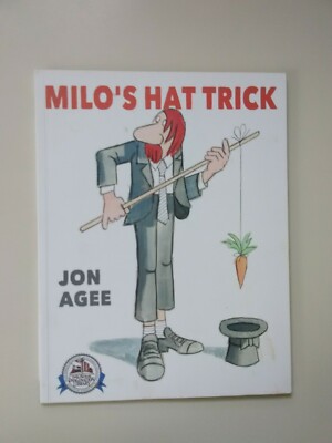 MILO'S HAT TRICK BY JON AGEE 2017 PAPERBACK