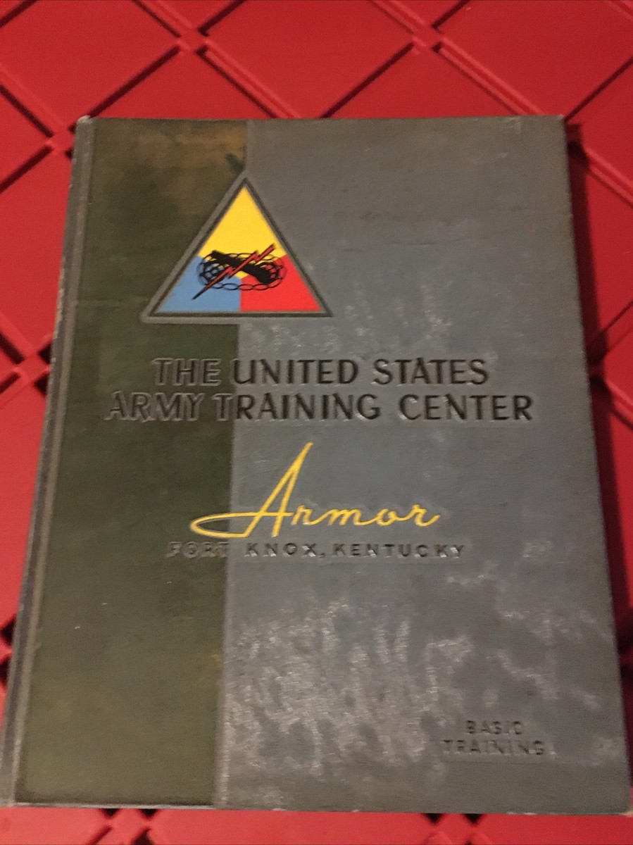 US Army Training Center Fort Knox Kentucky Yearbook Basic Training