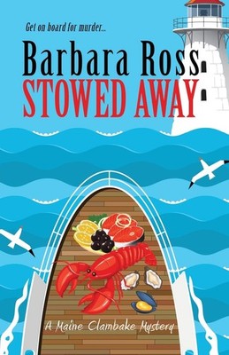 Stowed Away (A Maine Clambake Mystery)