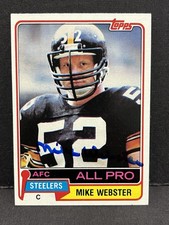 Mike Webster Auto 1981 Topps All Pro Pittsburgh Steelers HOF On Card Signed