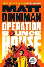 Operation Bounce House by Matt Dinniman [Paperback]