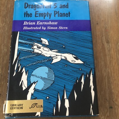 Dragonfall Five and the Empty Planet Brian Earnshaw Hardcover 1976 Vintage SciFi