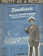 SWEETHEARTS Broadway Show Sheet Music "Pretty As A Picture" Bobby Clark
