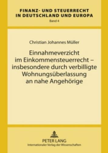 Thumbnail - Einnahmeverzicht Einkommensteuerrecht - Insbesondere Durch Verbilligte
