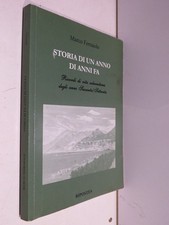 STORIA DI UN ANNO DI ANNI FA Ricordi di vita salernitana Marco Ferraiolo 2004 da