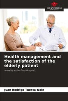 Juan Rodrigo Tuesta-Nole | Health Management And The Satisfaction Of The...