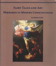 Fairy Tales and Art Mirrored in Human Consciousness