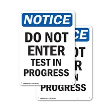 (2 Pack) Do Not Enter Test In Progress OSHA Notice Sign Decal Metal Plastic