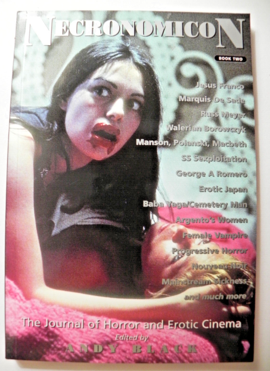 Necronomicon Book Two ~The Journal of Horror and Erotic Cinema ~1996 Andy Black