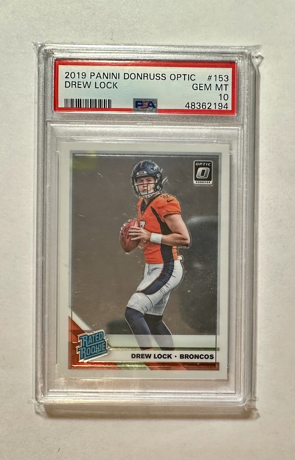 2019 Panini Donruss Optic Drew Lock Rated Rookie #153 PSA 10 Gem Mint Condition