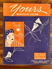 Yours Quierme Mucho Sheet Music Jack Sherr Gonzalo Roig 1932 Edward Marks Music