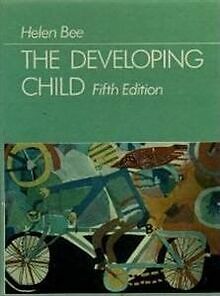 The Developing Child von Bee, Helen | Buch | Zustand gut
