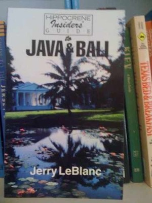 Hippocrene Insider's Guide to Java and - Paperback, by Leblanc Jerry - Very Good