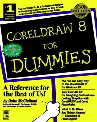 Coreldraw 8 For Dummies? - McClelland, Deke - Acceptable - See condition not...