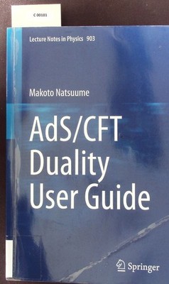 AdS/CFT Duality User Guide. Natsuume, Makoto: