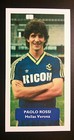 ITALY - HELLAS VERONA - PAOLO ROSSI - Score UK football trade card - scarce