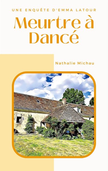 Nathalie Michau | Meurtre à Dancé | Taschenbuch | FranzöSisch (2022)-image