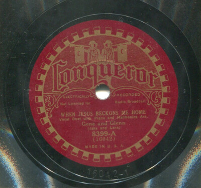 GENE & GLENN (When Jesus Beckons Me Home) CLASSIC COUNTRY 78 RPM RECORD